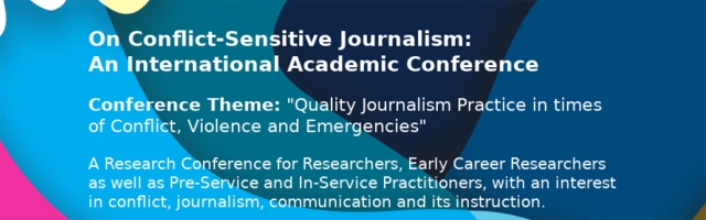 Conflict-Sensitive Journalism - an International Academic Conference
